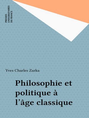cover image of Philosophie et politique à l'âge classique